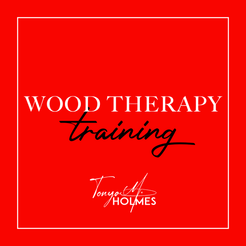 WOOD THERAPY TRAINING