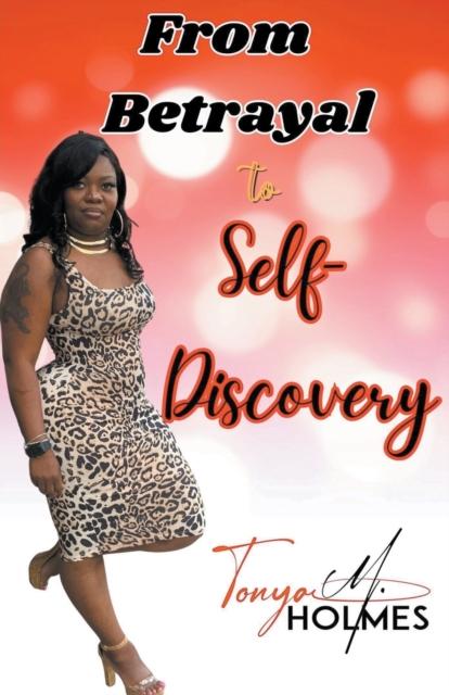 From Betrayal to Self-Discovery cover